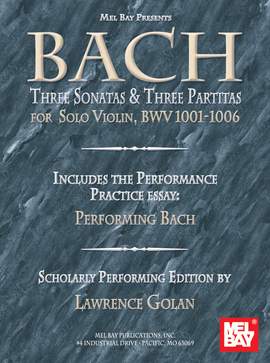 Bach: Three Sonatas And Three Partitas