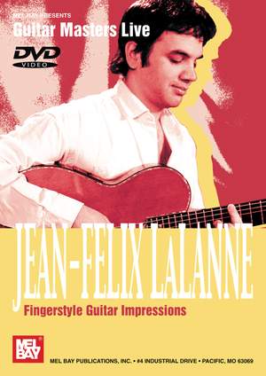 Jean-Félix Lalanne: Fingerstyle Guitar Impressions