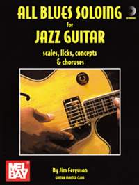 Ferguson: All Blues Soloing For Jazz Guitar