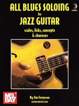 Ferguson: All Blues Soloing For Jazz Guitar