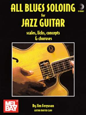 Ferguson: All Blues Soloing For Jazz Guitar