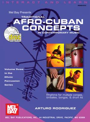 Arturo Rodriguez: Traditional Afro-Cuban Concepts