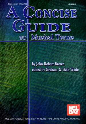 Concise Guide Musical Terms All Inst