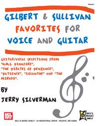 Gilbert and Sullivan Favorites for Voice & Guitar