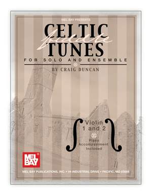 Craig Duncan: Celtic Fiddle Tunes For Solo and Ensemble