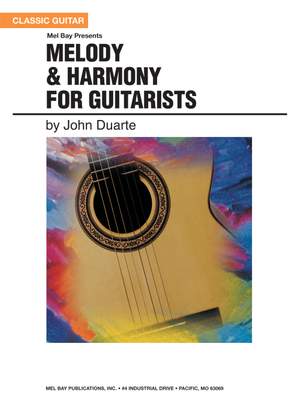 John W. W. Duarte: Melody and Harmony For Guitarists
