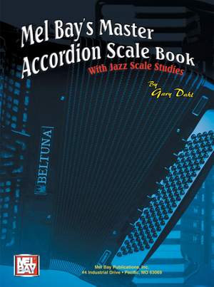 Gary Dahl: Master Accordion Scale Book