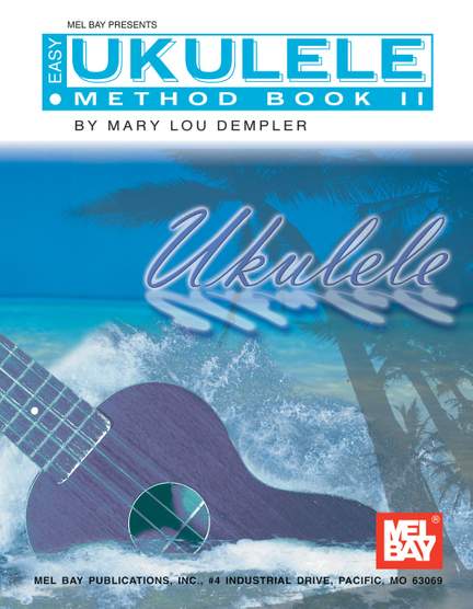 Easy Ukulele Method Book 2