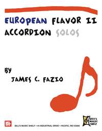 James C. Fazio: European Flavor Ii - Accordion Solos