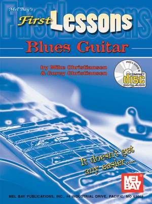 Mike Christiansen: First Lessons Blues Guitar