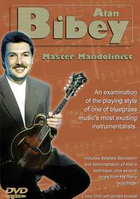 Alan Bibey: Alan Bibey - Master Mandolinist