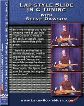 Lap-Style Slide In C Tuning With Steve Dawson