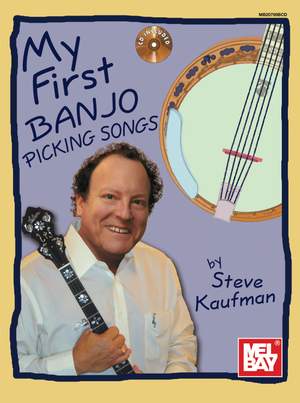 Steve Kaufman: My First Banjo Picking Songs
