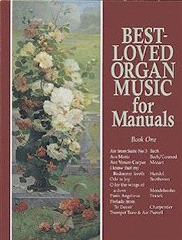 Best Loved Organ Music For Manuals Bk 1