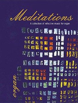 Meditations For Organ