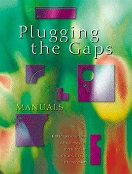 Plugging The Gaps-Manuals