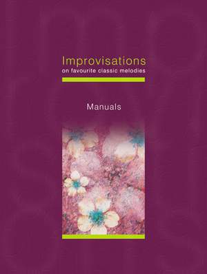 Improvisations On Favourite Classic Melodies-Manuals