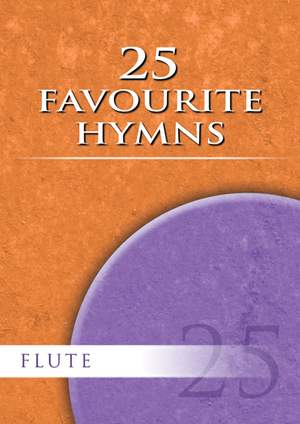 25 Favourite Hymns For Flute