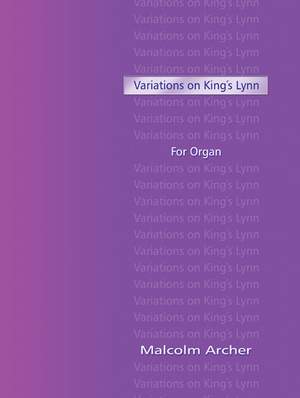 Variations On Kings Lynn