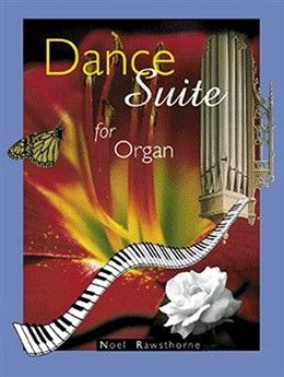 Dance Suite For Organ