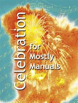 Celebration-Mostly Manuals