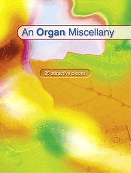 An Organ Miscellany