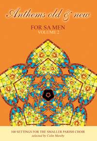 Anthems Old & New - Sa Men Volume 2
