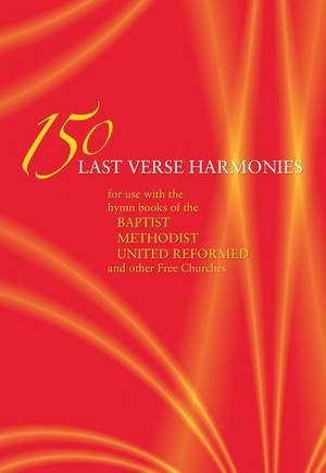 150 Last Verses Harmonies