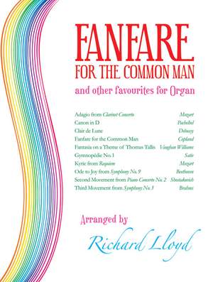 Fanfare For The Common Man And Other Organ Favourites