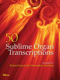 50 Sublime Organ Transcriptions