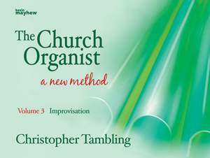 The Church Organist Volume 3 - Improvisation