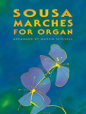 Sousa Marches For Organ