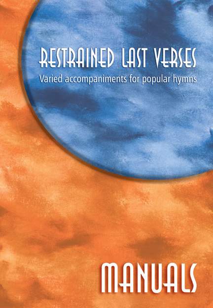 Restrained Last Verses-Manuals