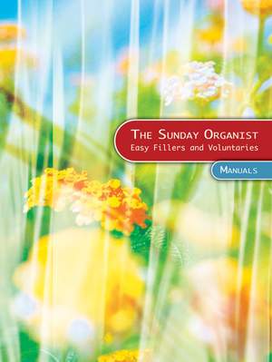 The Sunday Organist - Manuals