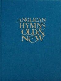 Anglican Hymns Old & New  - Melody