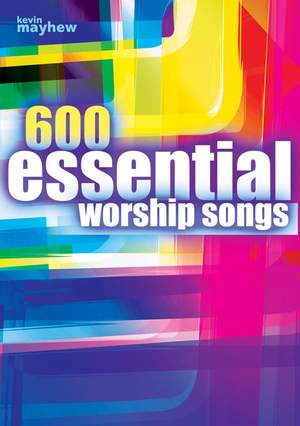 600 Essential Worship Songs
