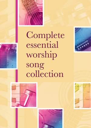 Complete Essential Worship Song Collection-Words