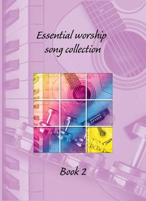Essential Worship Song Collection 2 - Words