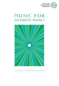 Music For Eucharistic Prayer 2