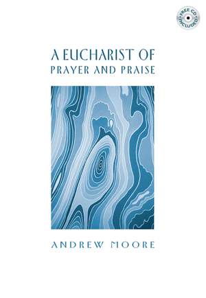 Eucharist Of Prayer & Praise