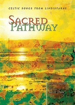 Sacred Pathway - Vocal Score