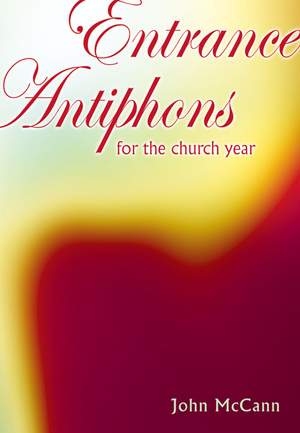 Entrance Antiphons For The Church Year