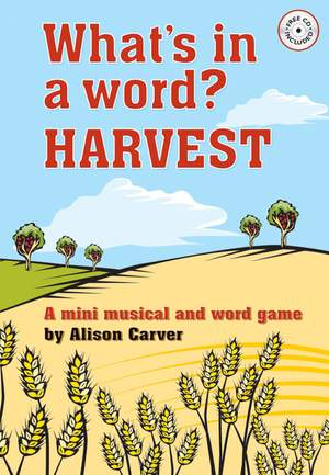 What's In A Word? Harvest!