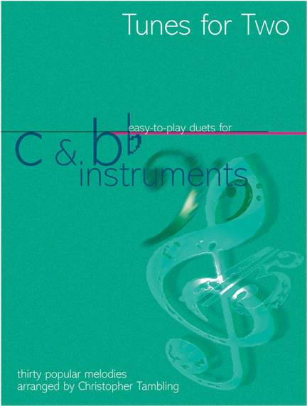 Tunes For Two- C & B Flat Instruments