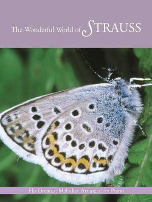 Strauss II: Wonderful World Of Strauss