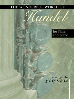Handel: Wonderful World Of Handel - Flute