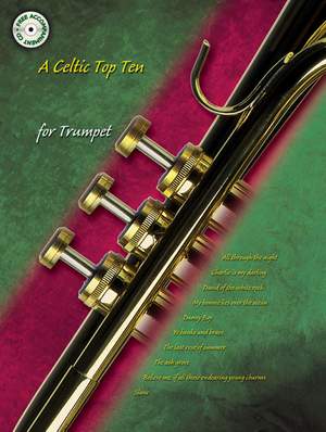 Celtic Top Ten For Trumpet