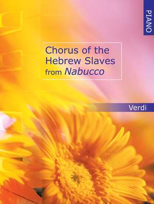 Verdi: Chorus Of The Hebrew Slaves For Piano