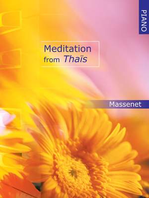 Massenet: Meditation From Thais For Piano