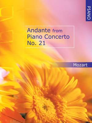 Mozart: Andante From Piano Concerto No 21 For Piano